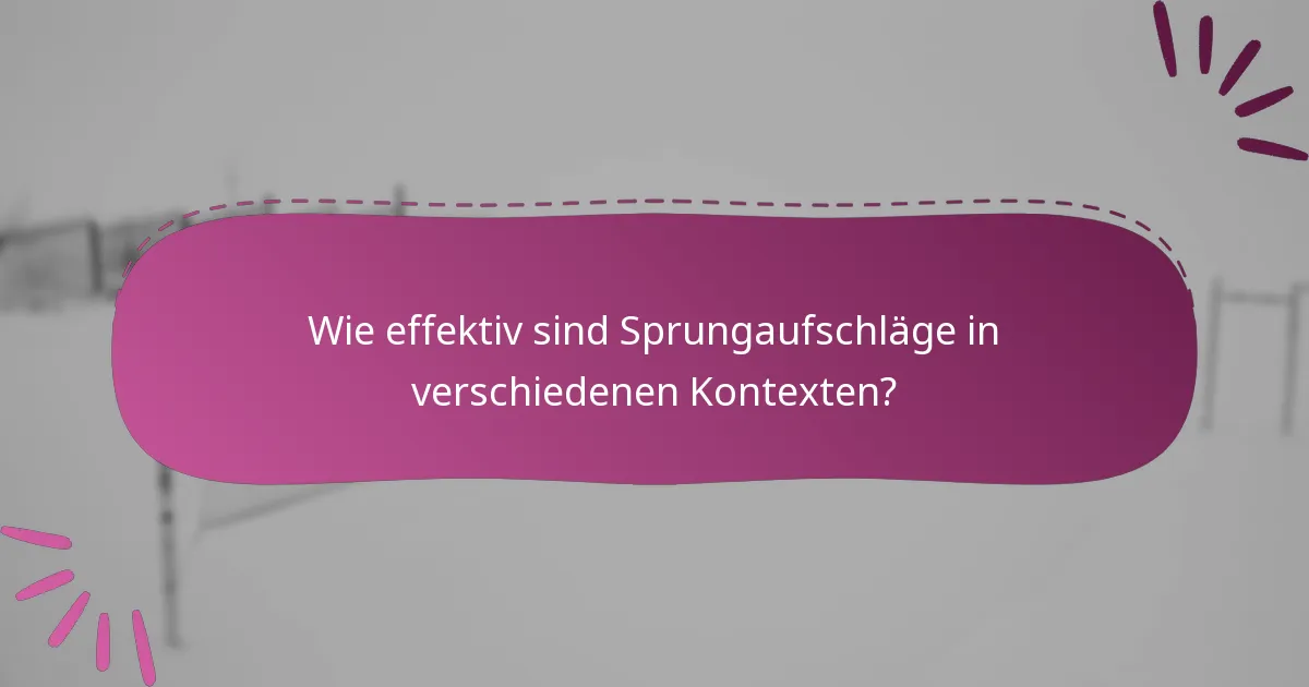 Wie effektiv sind Sprungaufschläge in verschiedenen Kontexten?